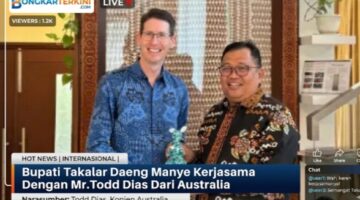 Bupati Takalar Daeng Manye Kerjasama Dengan Mr.Todd Dias Dari Australia 